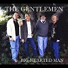 The Gentlemen "Big-Hearted Man"