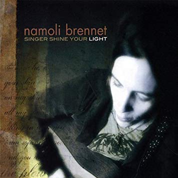 Namoli Brennet "Singer Shine Your Light"