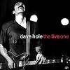 Dave Hole"The Live One"