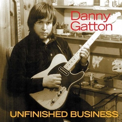 Danny Gatton "Unfinished Business"