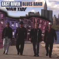 East River Blues Band "High Tide"